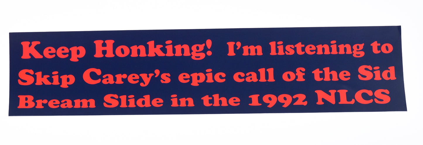 Keep Honking - The Slide Bumper Sticker