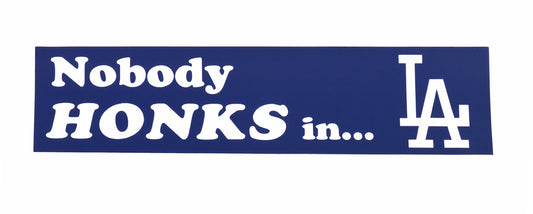 Nobody HONKS in LA Bumper Sticker